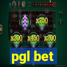 pgl bet